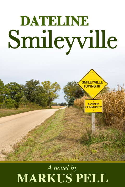 Cover image for book Dateline Smileyville