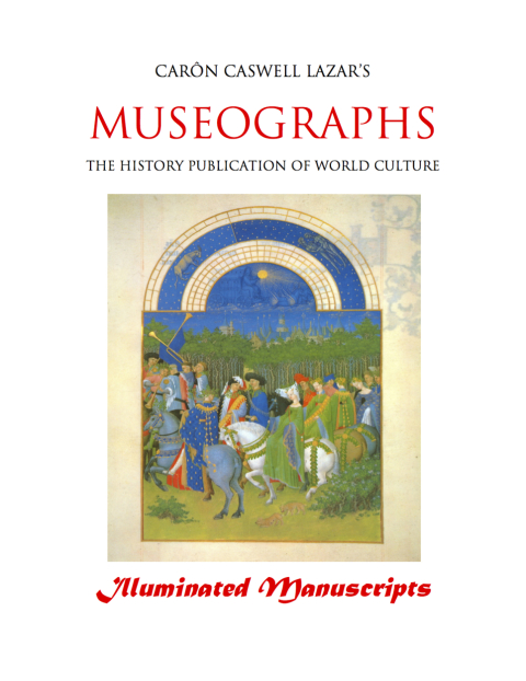 Cover image for book Museographs: Illuminated Manuscripts