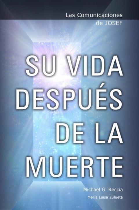 Cover image for book Las Comunicaciones de Josef: Su Vida DespuÃ©s de la Muerte