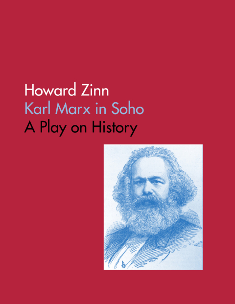 Cover image for book Karl Marx In Soho: A Play On History