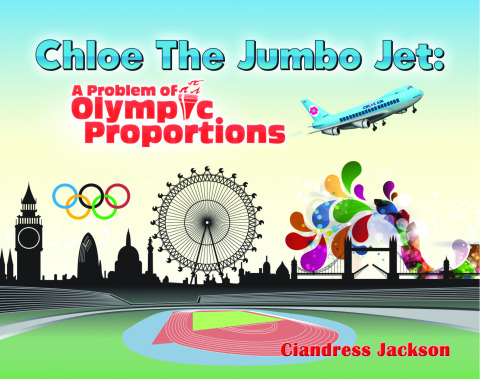 Cover image for book Chloe the Jumbo Jet: A Problem of Olympic Proportions