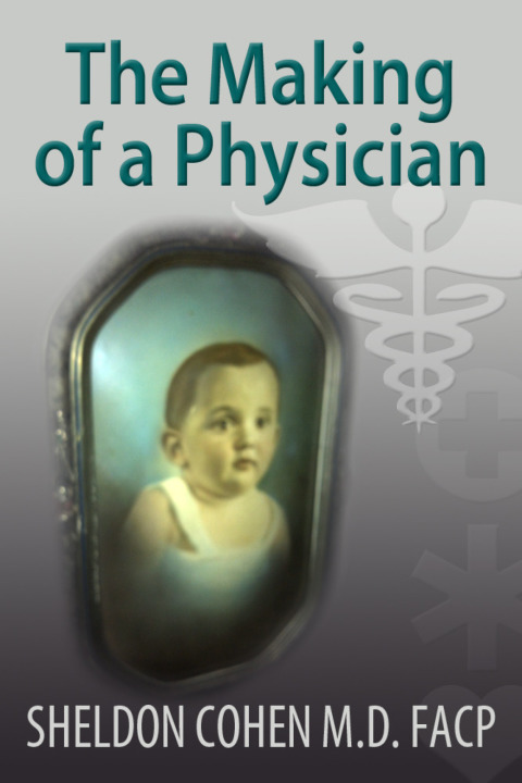 Cover image for book The Making of a Physician