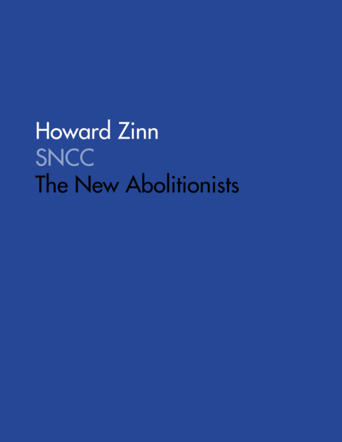Cover image for book SNCC: The New Abolitionists