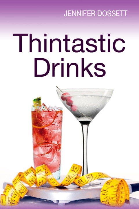 Cover image for book Thintastic Drinks