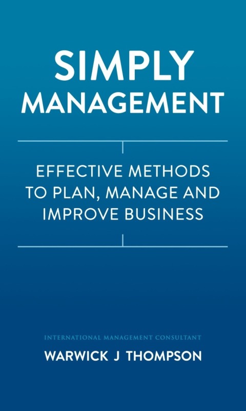 Cover image for book Simply Management: Effective Methods to Plan, Manage, and Improve Businesses