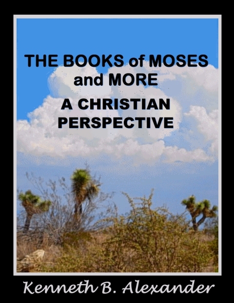 Cover image for book The Books of Moses and More: A Christian Perspective