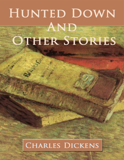 Cover image for book Hunted Down and Other Stories