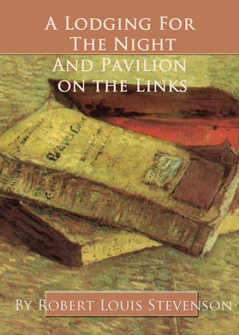 Cover image for book A Lodging for the Night and Pavilion On the Links