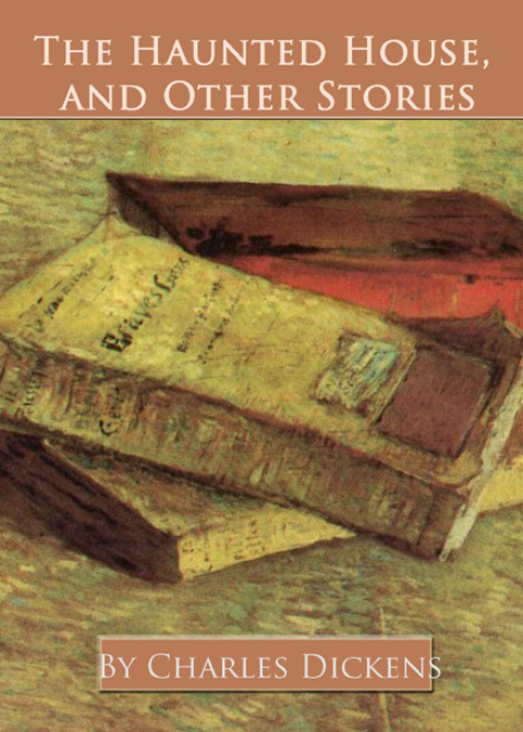 Cover image for book The Haunted House, and Other Stories
