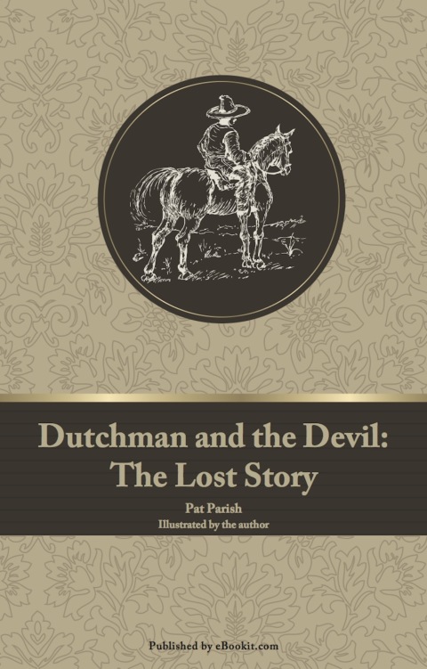 Cover image for book Dutchman and the Devil: The Lost Story