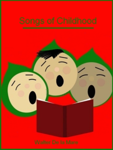 Cover image for book Songs of Childhood (Illustrated)