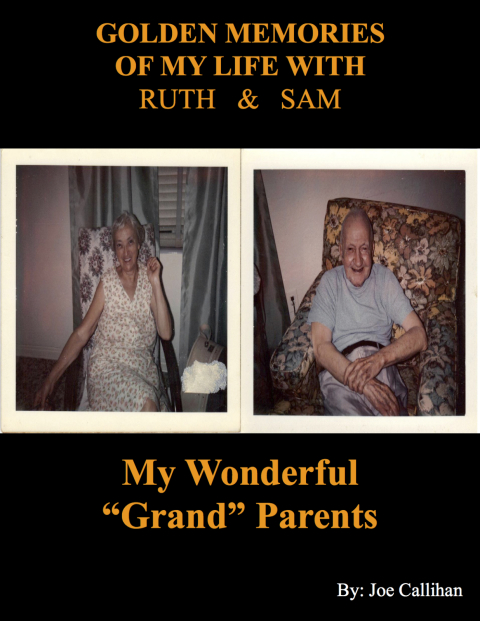 Cover image for book Golden Memories of My Life With Ruth & Sam