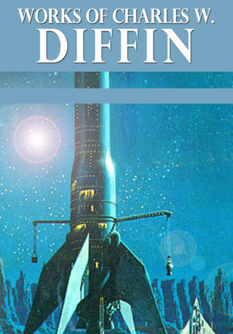 Cover image for book Works of Charles W. Diffin