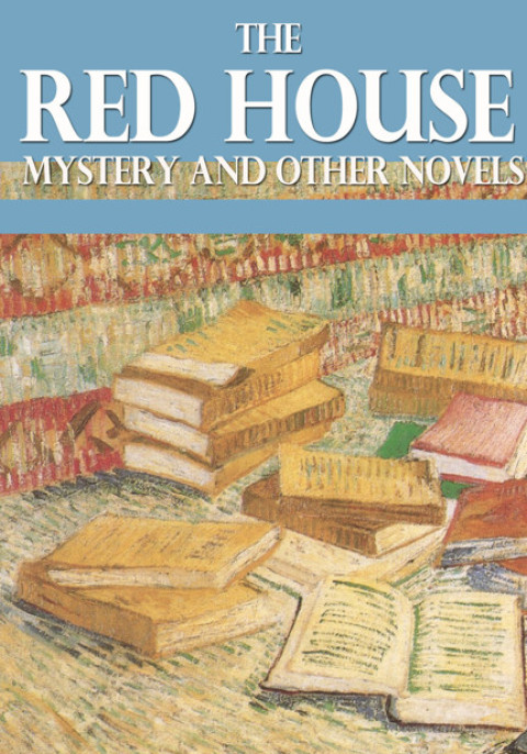 Cover image for book The Red House Mystery and Other Novels