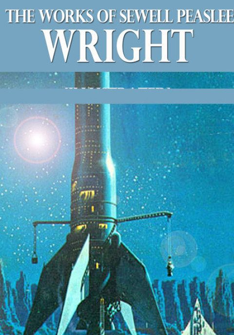 Cover image for book Works of Sewell Peaslee Wright