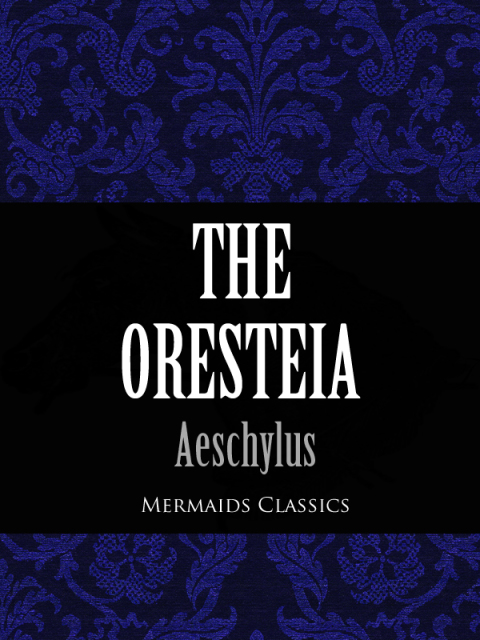Cover image for book The Oresteia