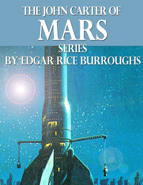 Cover image for book The John Carter of Mars Series