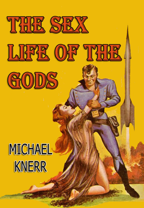 Cover image for book The Sex Life of the Gods