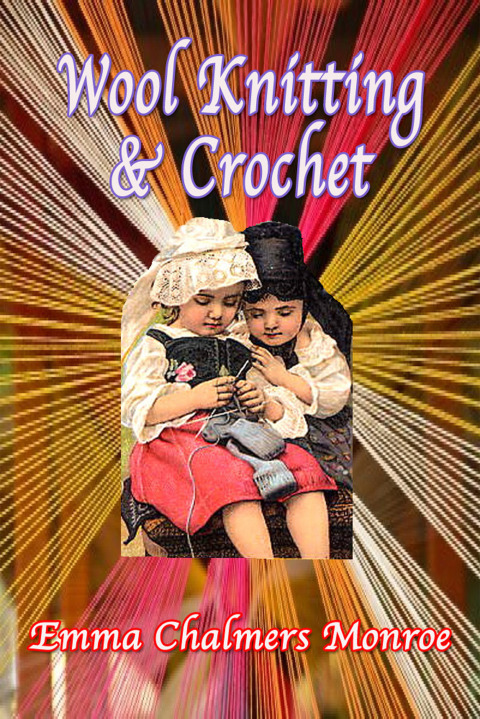 Cover image for book Wool Knitting & Crochet