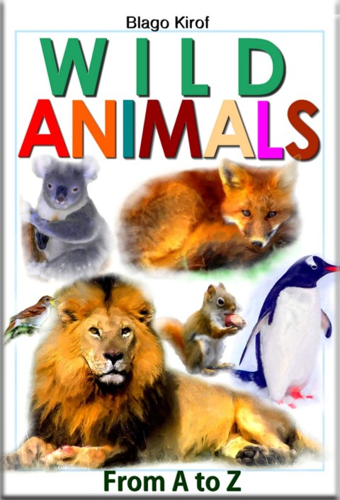 Cover image for book Wild Animals From A to Z