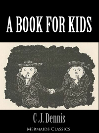 صورة الغلاف: A Book For Kids (Mermaids Classics)