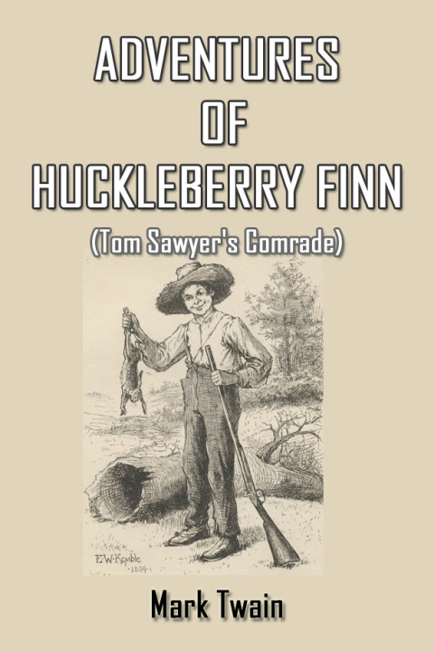 Cover image for book Adventures of Huckleberry Finn