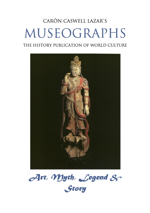Cover image for book Museographs: Art, Myth, Legend and Story