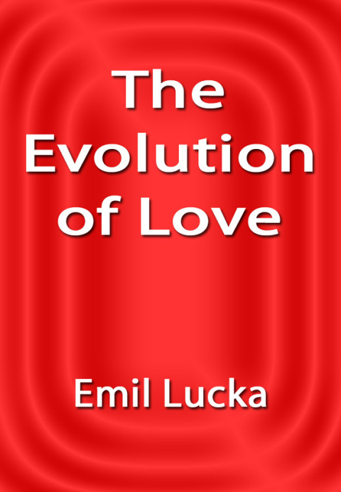 Cover image for book The Evolution of Love