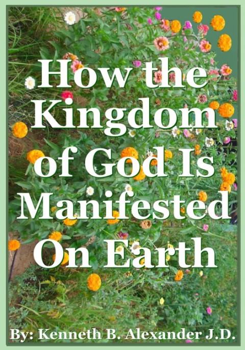 Cover image for book How the Kingdom of God Is Manifested On the Earth