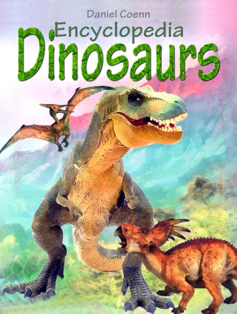 Cover image for book Encyclopedia: Dinosaurs