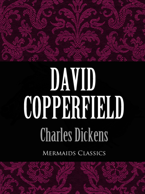 Cover image for book David Copperfield (Mermaids Classics)