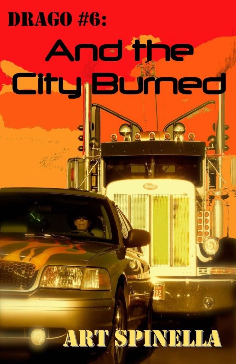 Cover image for book Drago #6: And the City Burned