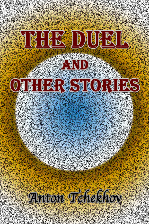 Cover image for book The Duel and Other Stories