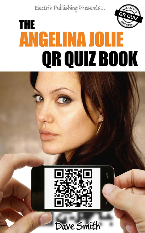 Cover image for book The Angelina Jolie QR Quiz Book