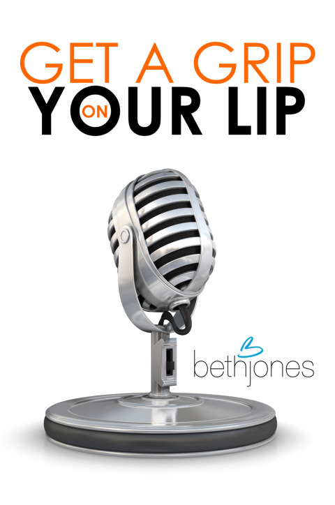 Cover image for book Get a Grip on Your Lip