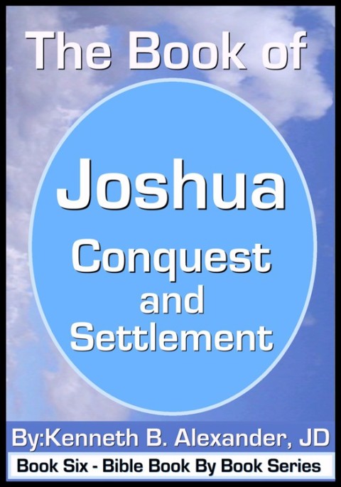 Cover image for book The Book of Joshua - Conquest and Settlement