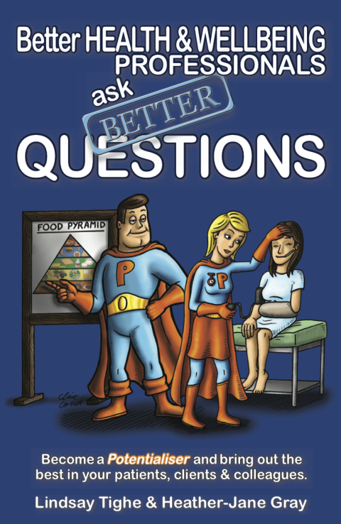 Cover image for book Better Health & Wellbeing Professionals Ask Better Questions