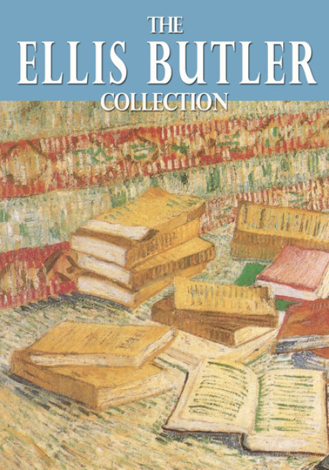 Cover image for book The Essential Ellis Butler Collection