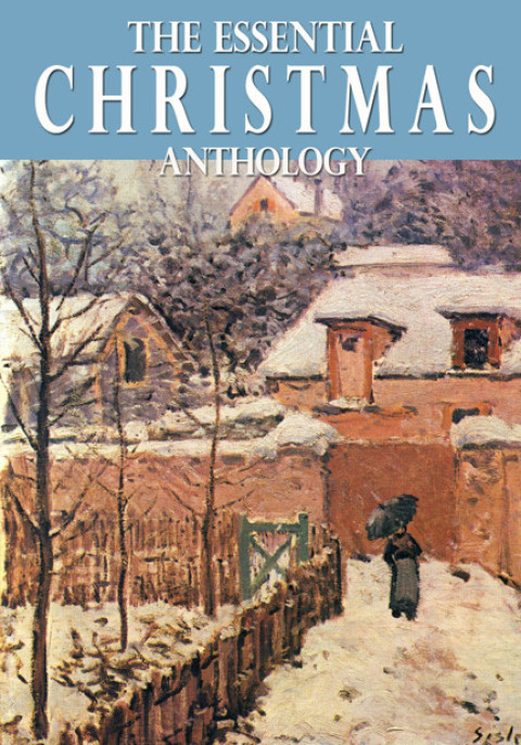 Cover image for book The Essential Christmas Anthology