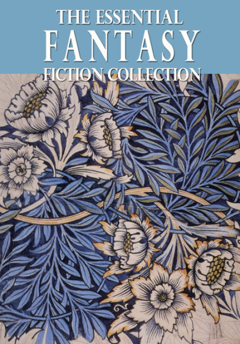 Cover image for book The Essential Fantasy Collection