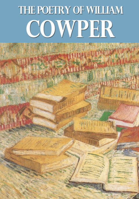 Cover image for book The Poetry of William Cowper