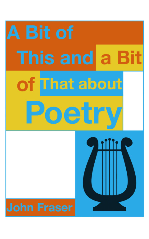 Cover image for book A Bit of This and a Bit of That About Poetry