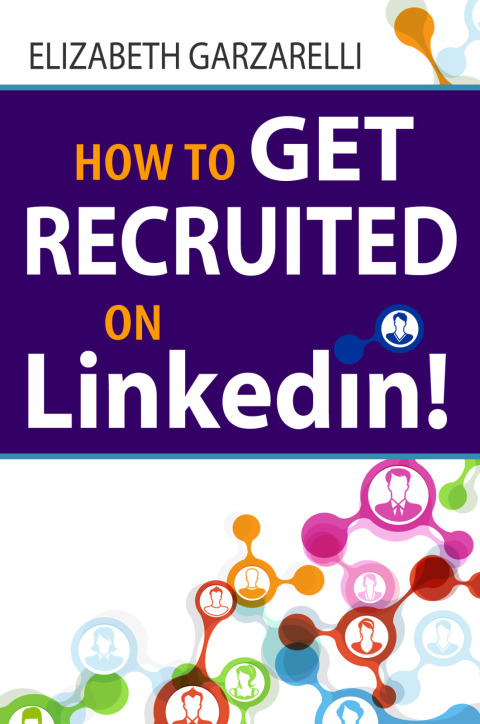 Cover image for book How to Get Recruited On Linkedin!
