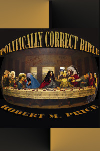 Cover image: The Politically Correct Bible