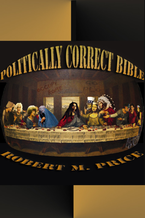 Cover image for book The Politically Correct Bible
