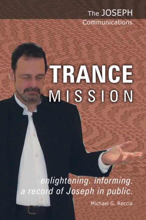 Cover image for book The Joseph Communications: Trance Mission