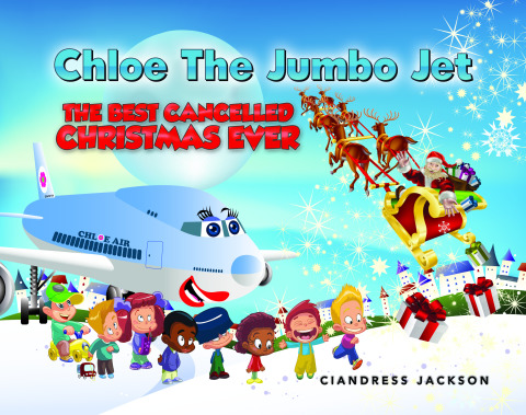 Cover image for book Chloe the Jumbo Jet: The Best Cancelled Christmas Ever