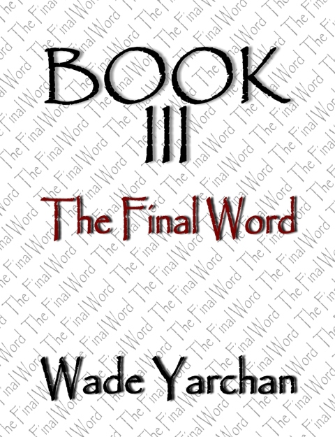 Cover image for book Book III The Final Word