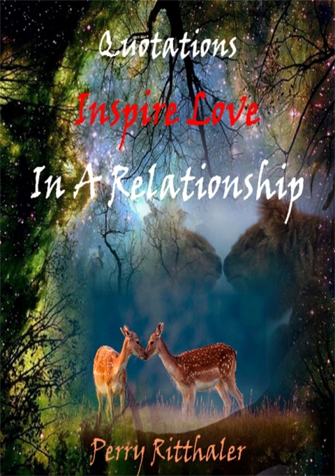 Cover image for book Quotations Inspire Love In a Relationship