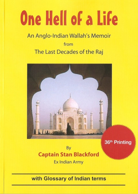 Cover image for book One Hell Of a Life: An Anglo-Indian Wallah's Memoir from the Last Decades of the Raj